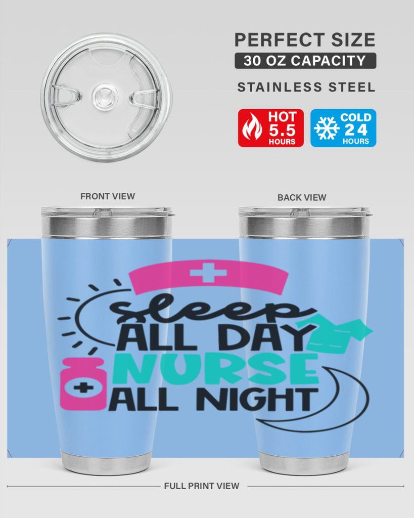 Sleep All Day Nurse All Night Style Style 36#- nurse- tumbler