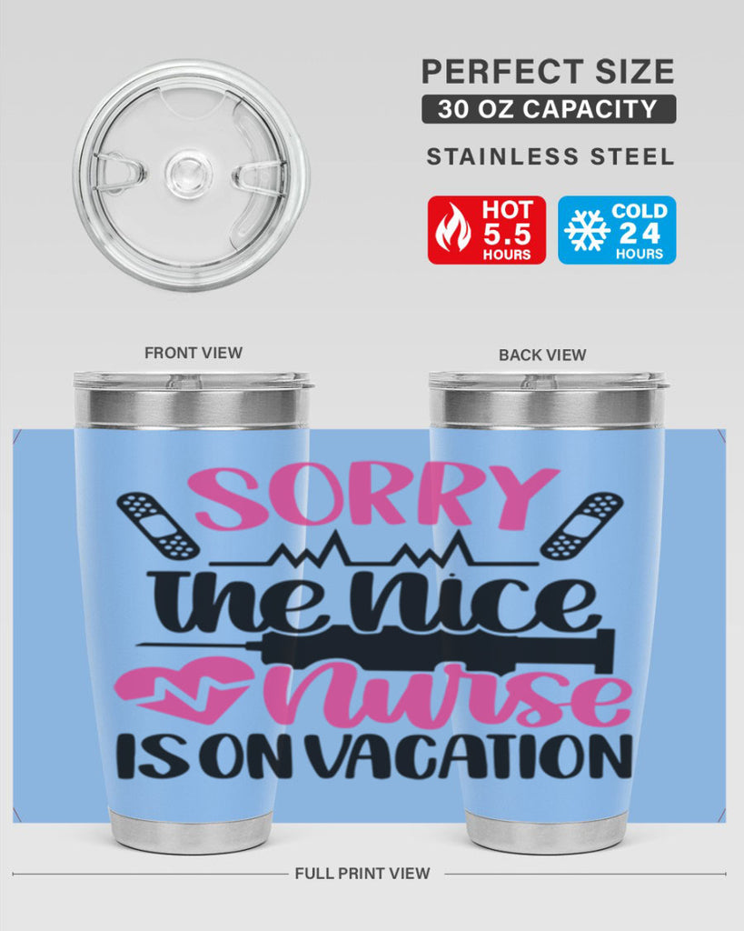 Sorry The Nice Nurse Style Style 28#- nurse- tumbler