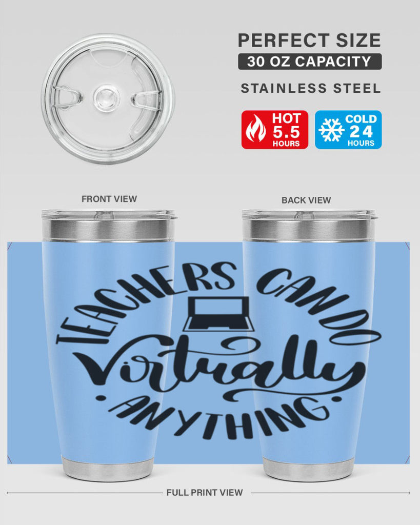 Teachers Can Do Anything Virtually Style 46#- teacher- tumbler