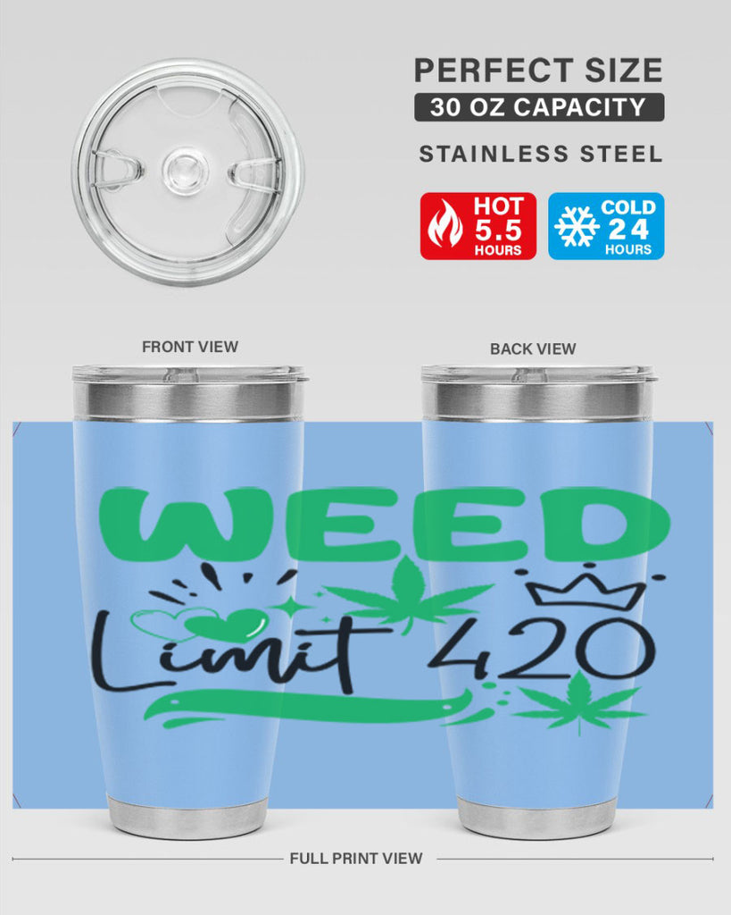Weed Limit 420 295#- marijuana- Tumbler