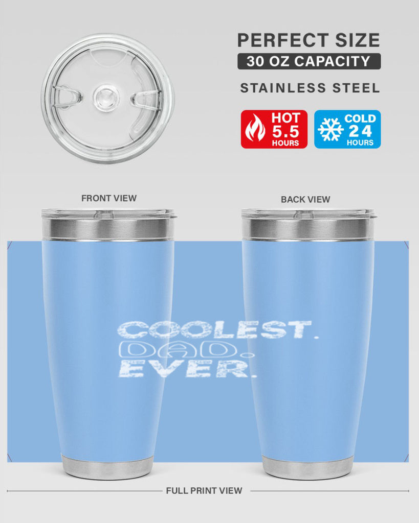 coolest dad ever 38#- dad- Tumbler