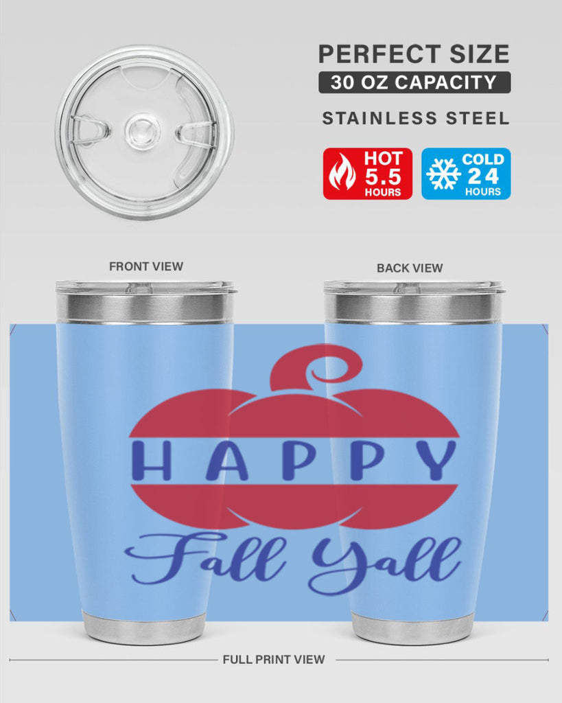 happy fall yall 232#- fall- Tumbler