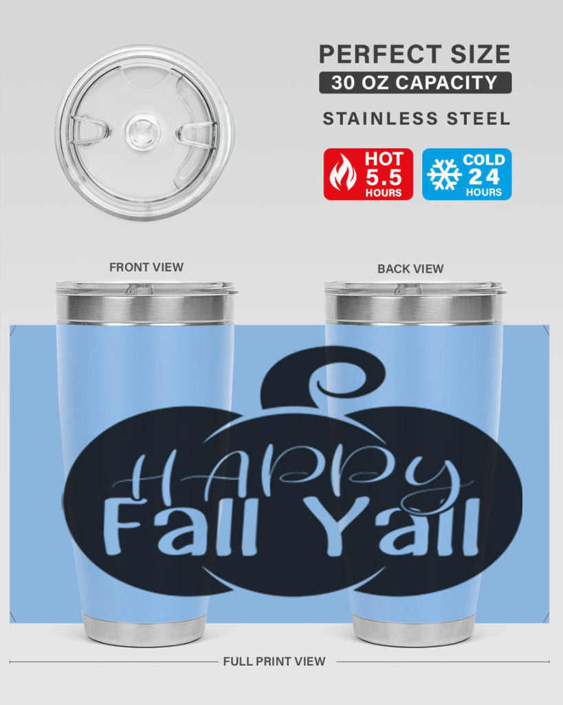happy fall yall 235#- fall- Tumbler