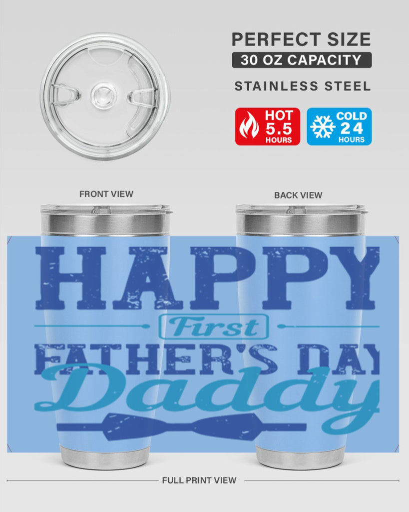 happy first fathers day daddy 210#- fathers day- Tumbler