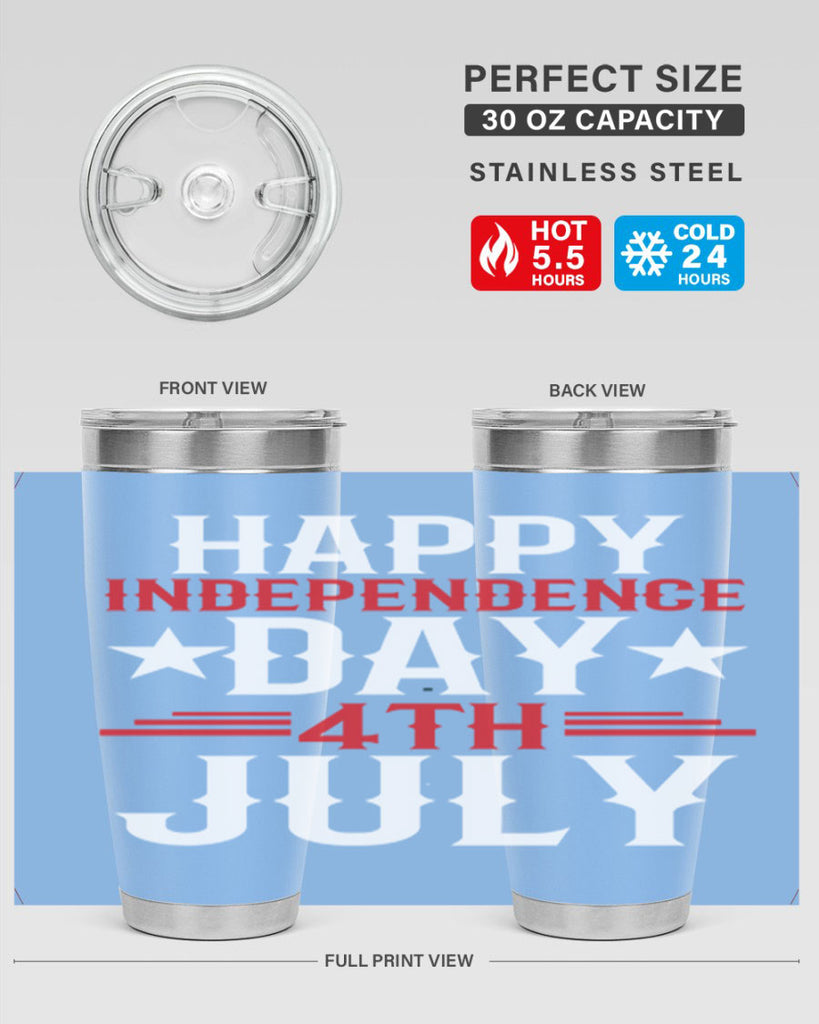 happy independence day th july Style 104#- Fourt Of July- Tumbler