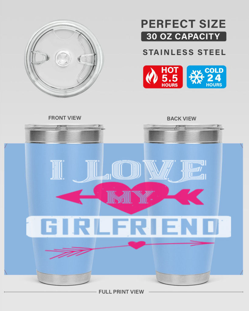 i love my girlfriend 54#- valentines day- Tumbler