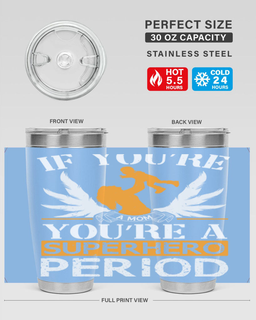 if youre a mom youre a superhero period 58#- mothers day- Tumbler