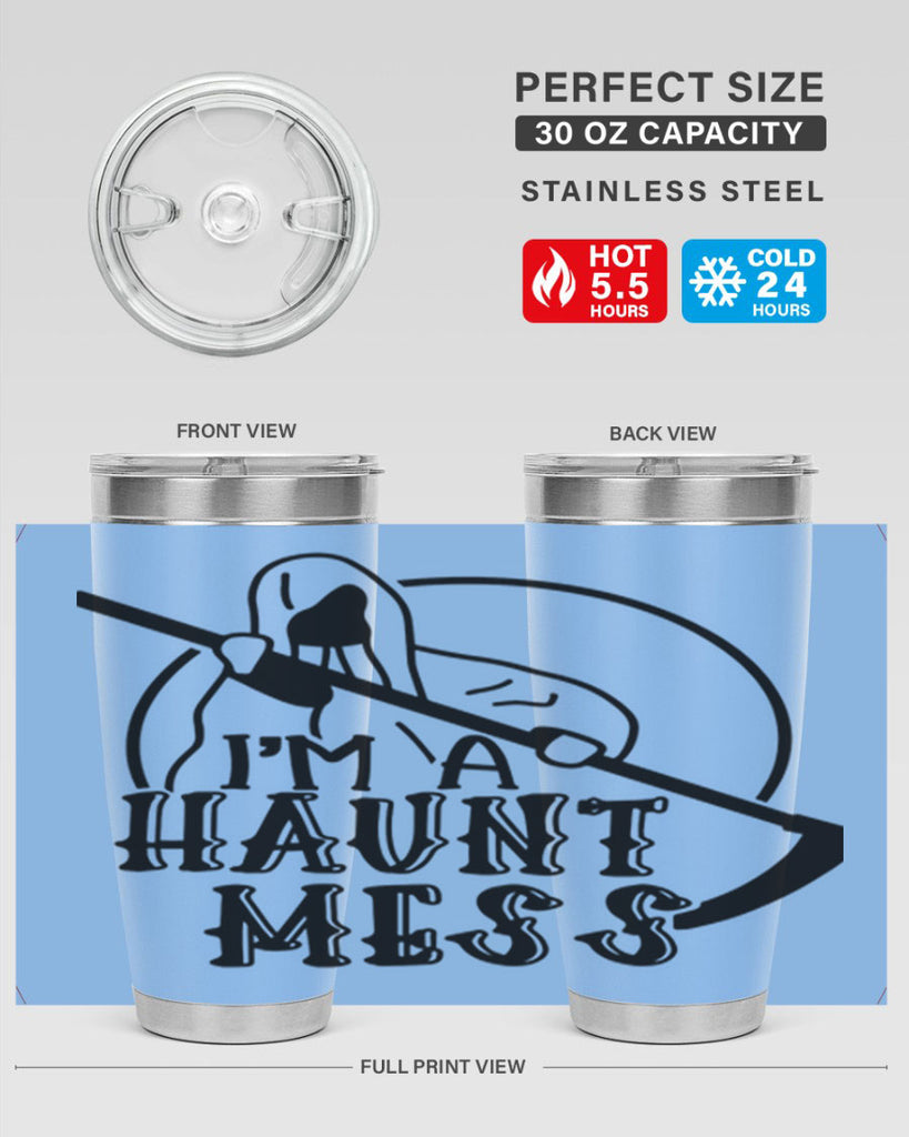 im a haunt mess 53#- halloween- Tumbler