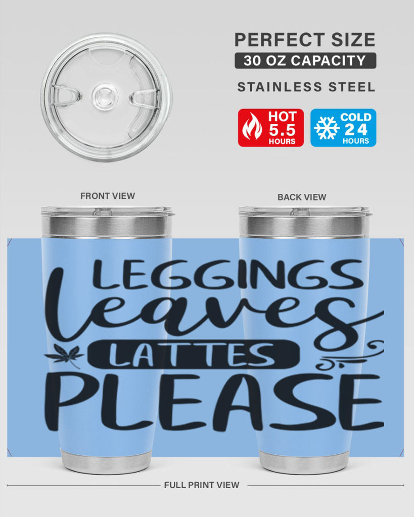 leggings leaves lattes please 396#- fall- Tumbler