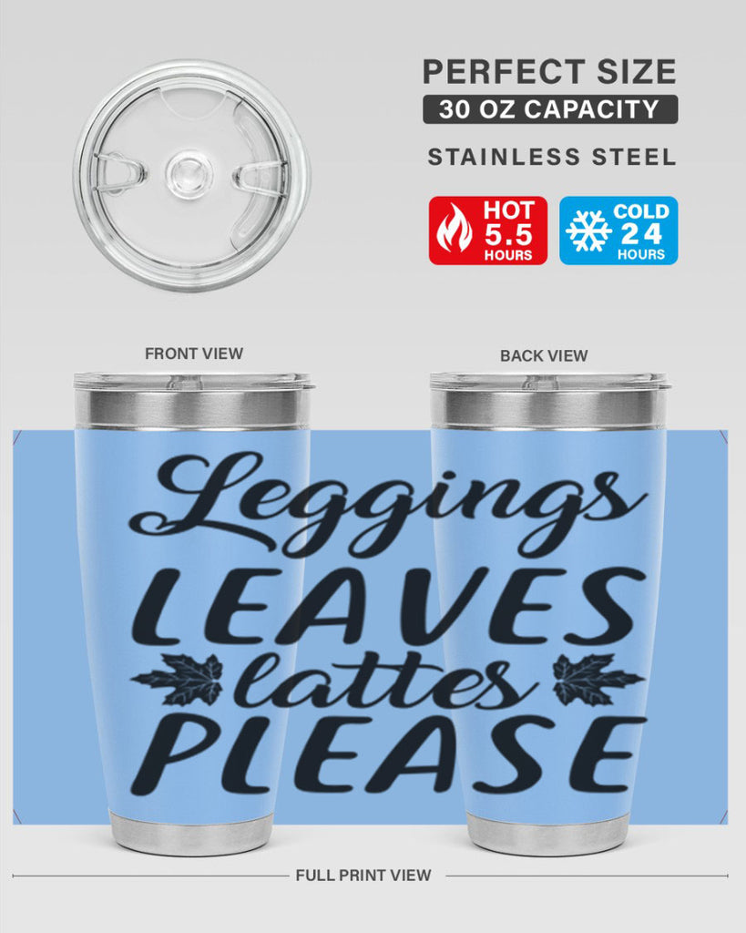leggings leaves lattes please 397#- fall- Tumbler