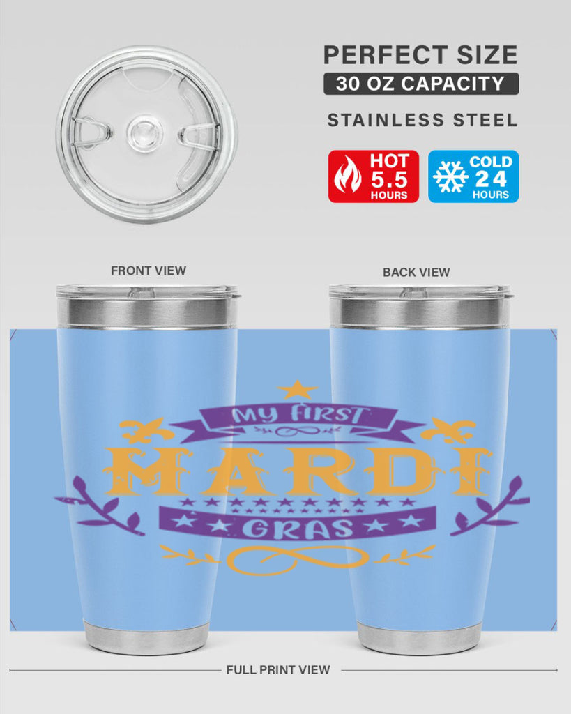 my first mardi gras 44#- mardi gras- Tumbler