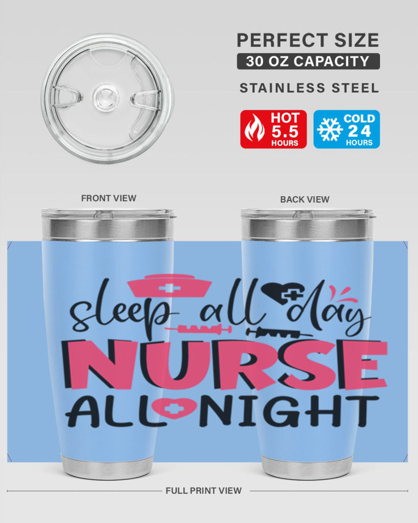 sleep all day nurse all night Style Style 35#- nurse- tumbler
