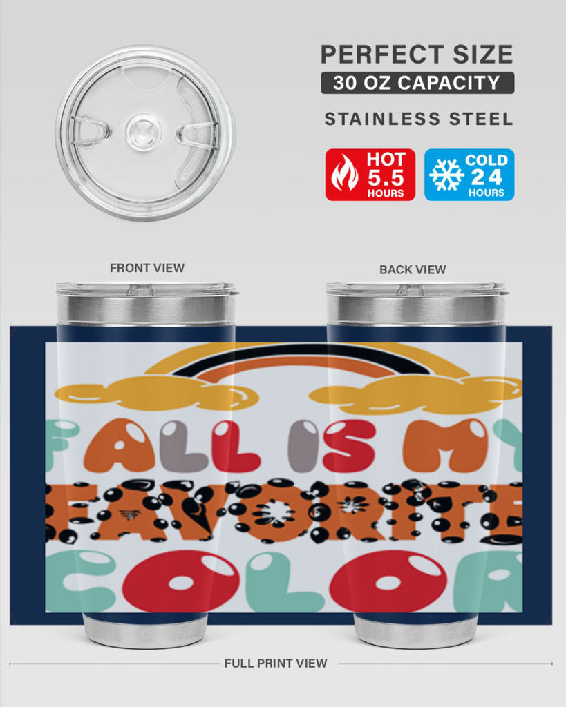 FallisMyFavoriteColor 155#- fall- Tumbler