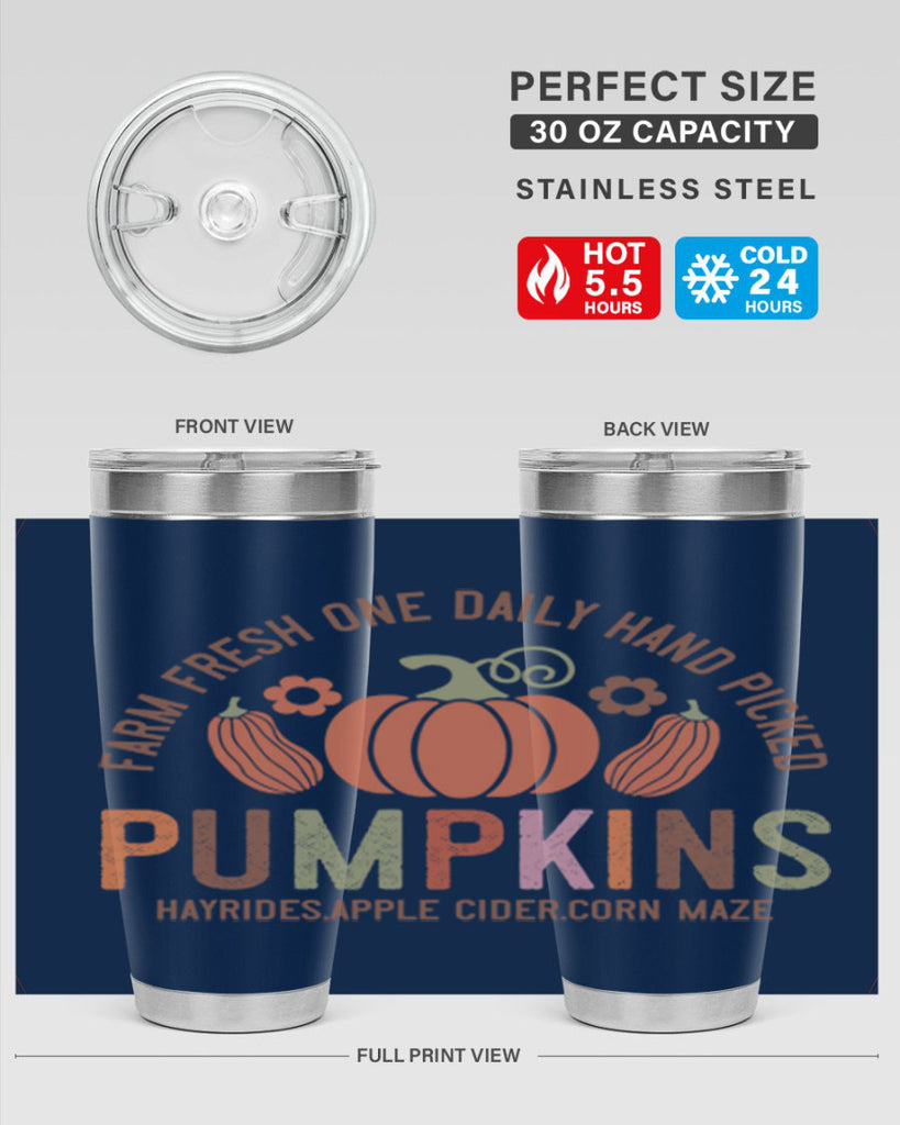 Farm Fresh One Daily Hand Picked Pumpkins Hayrides Apple Cider Corn Maze 172#- fall- Tumbler