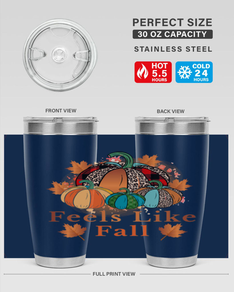 Feels Like Fall 183#- fall- Tumbler
