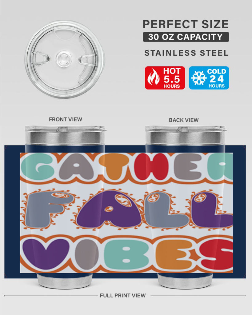 GatherFallVibesdesign 190#- fall- Tumbler