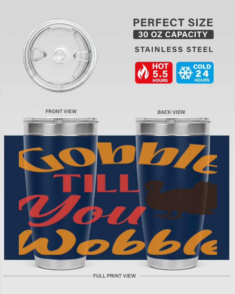 Gobble Till You Wobble 204#- fall- Tumbler