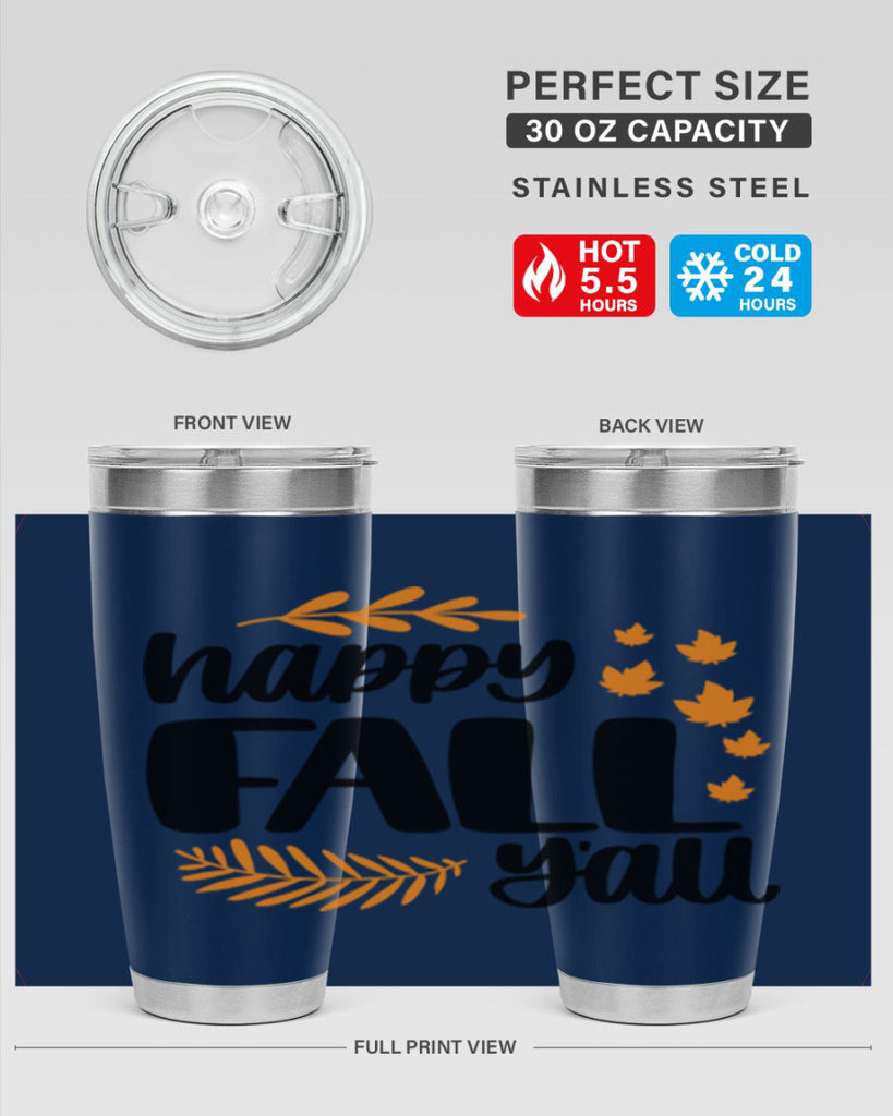 Happy Fall Yall 490#- fall- Tumbler