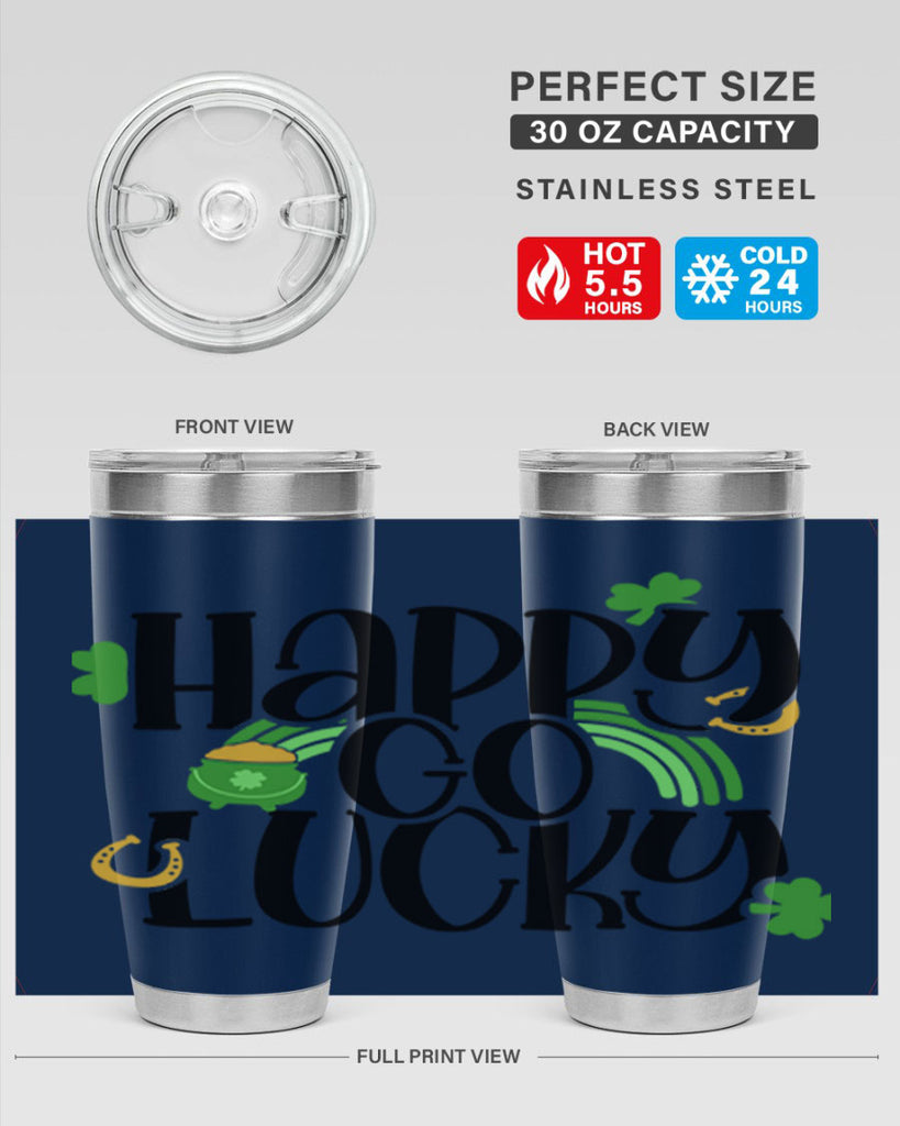 Happy Go Lucky Style 96#- St Patricks Day- Tumbler