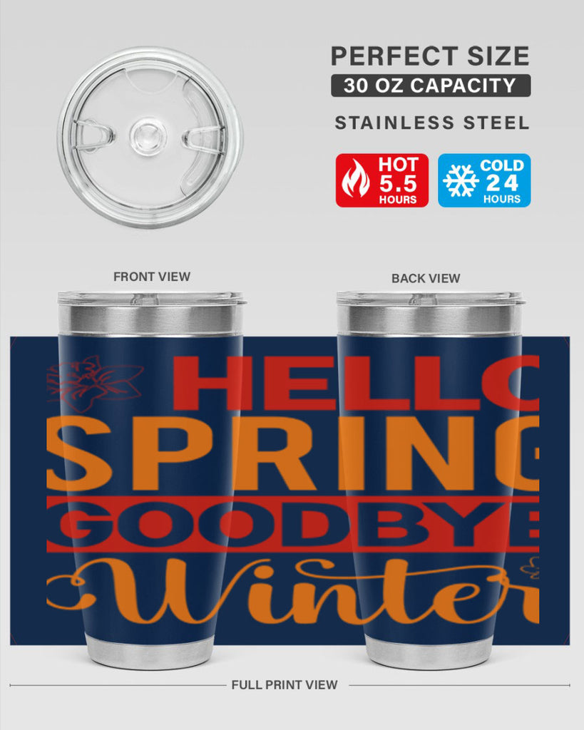 Hello spring goodbye winter 197#- spring- Tumbler