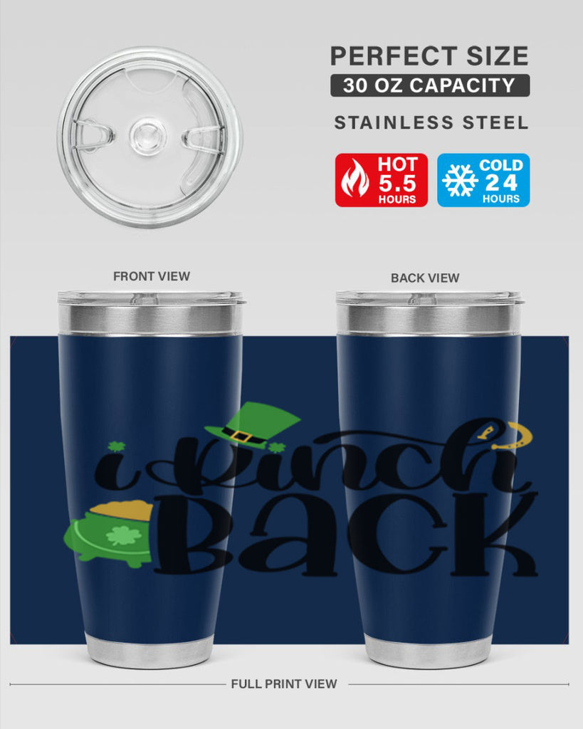 I Pinch Back Style 85#- St Patricks Day- Tumbler