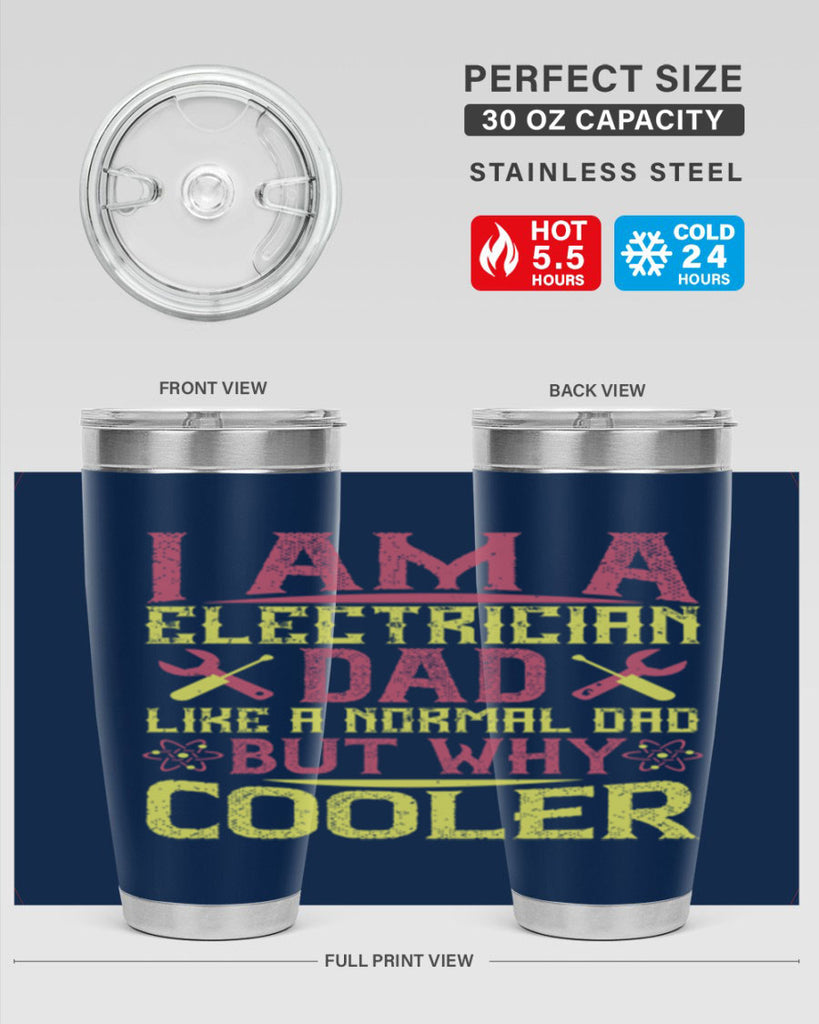 I am a electrician dad like a normal dad but why cooler Style 38#- electrician- tumbler