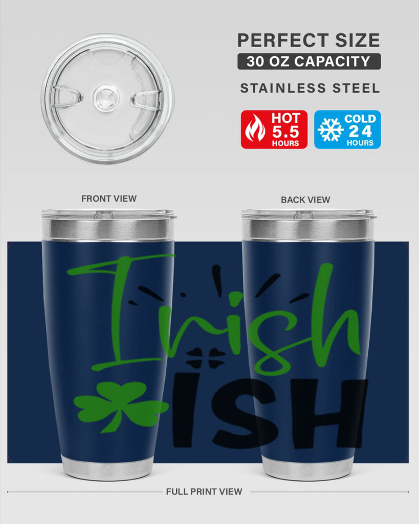 Irish Ish Style 157#- St Patricks Day- Tumbler