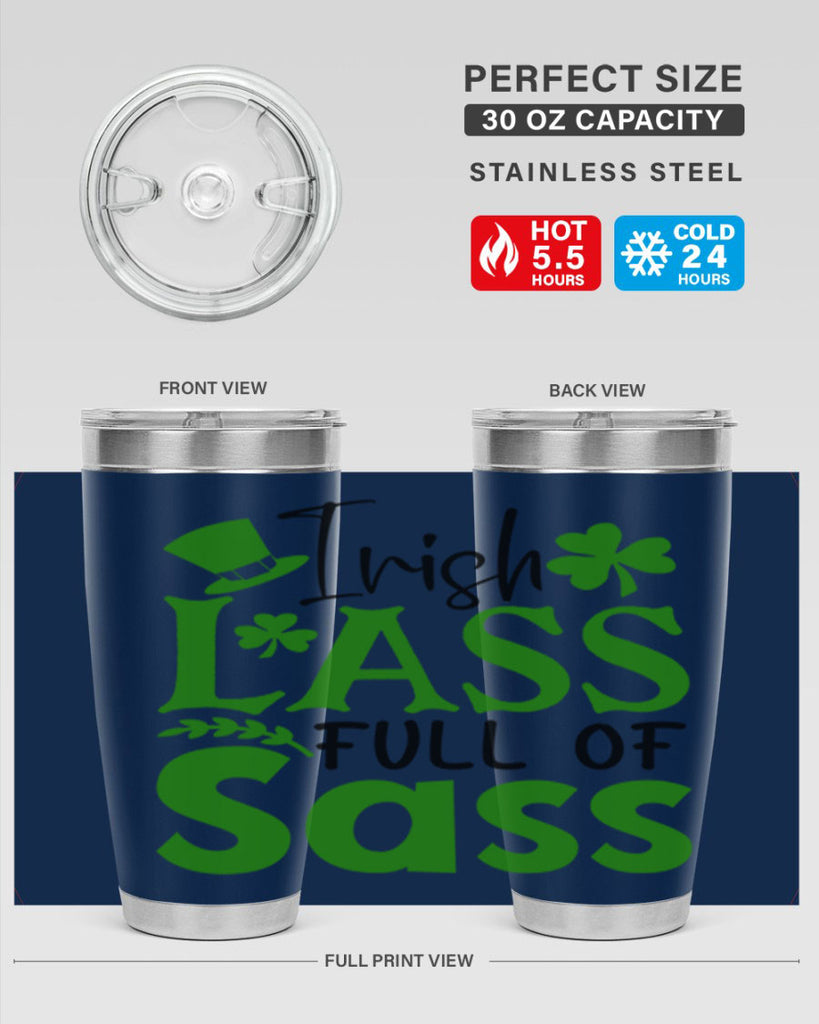Irish Lass Full Of Sass Style 155#- St Patricks Day- Tumbler