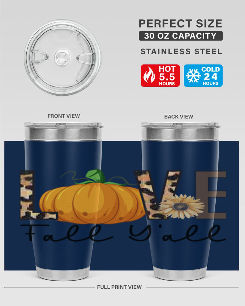 Love FALL YAll 410#- fall- Tumbler