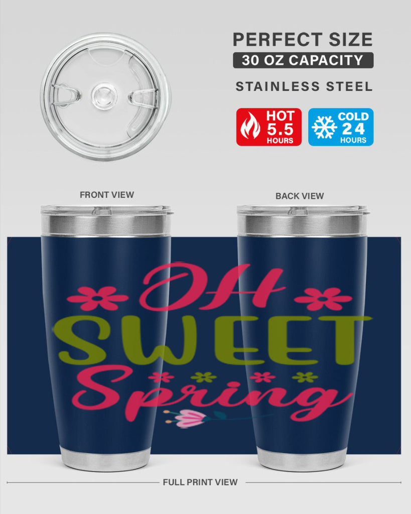 Oh Sweet Spring 370#- spring- Tumbler