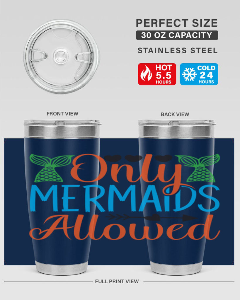 Only Mermaids Allowed 531#- mermaid- Tumbler