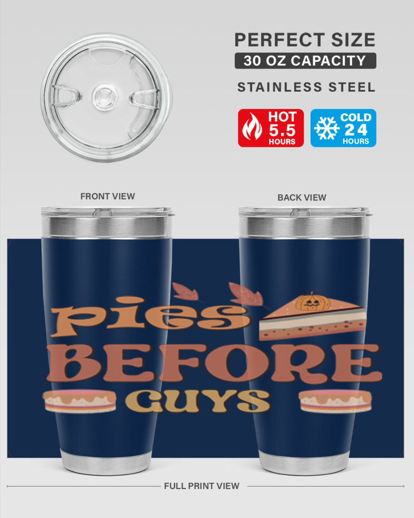 Pies Before Guys 469#- fall- Tumbler