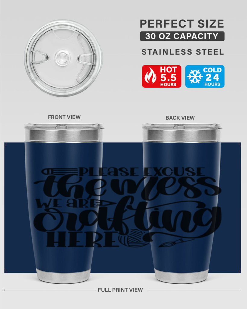 Please Excuse The Mess We 10#- crafting- Tumbler