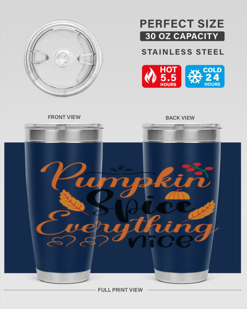 Pumpkin Spice Everything Nice 543#- fall- Tumbler