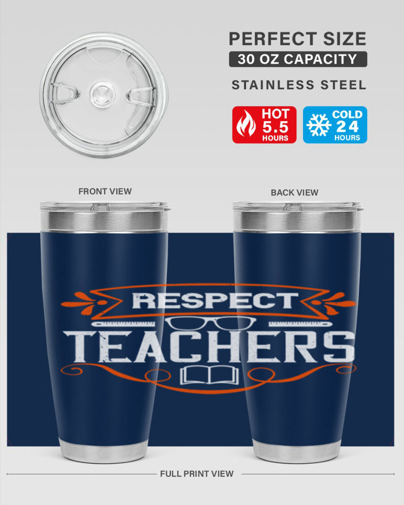 Respect Teachers Style 23#- teacher- tumbler
