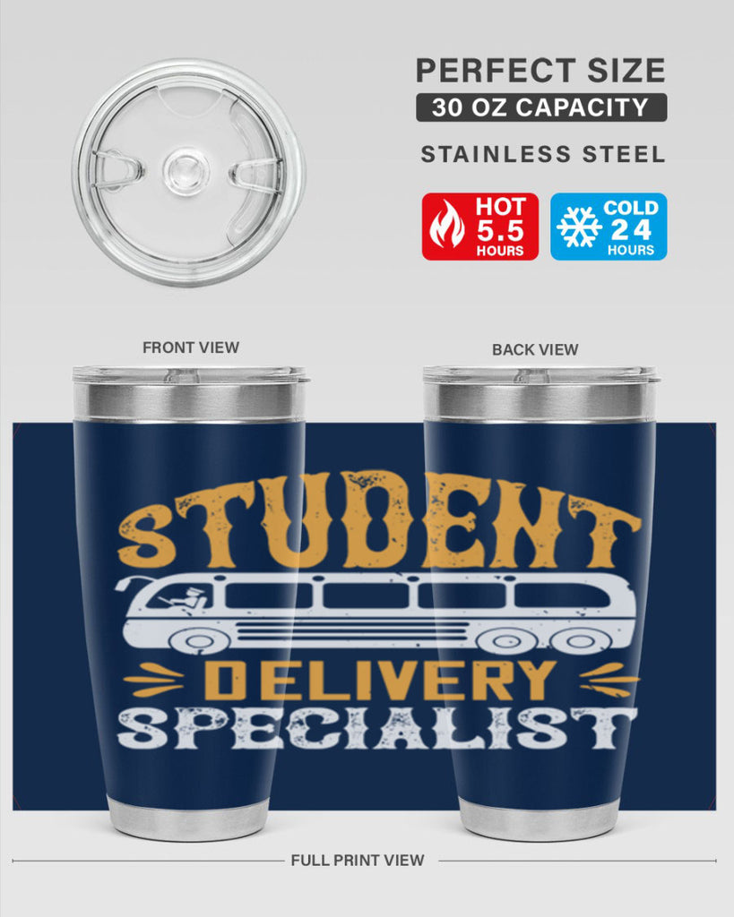 STUDENT DELIVERY SPECIALIST Style 16#- bus driver- tumbler