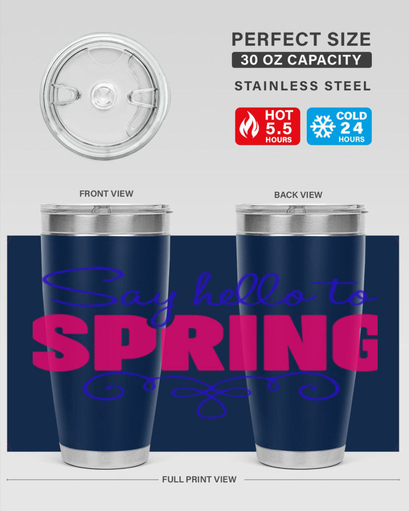 Say Hello to Spring 401#- spring- Tumbler