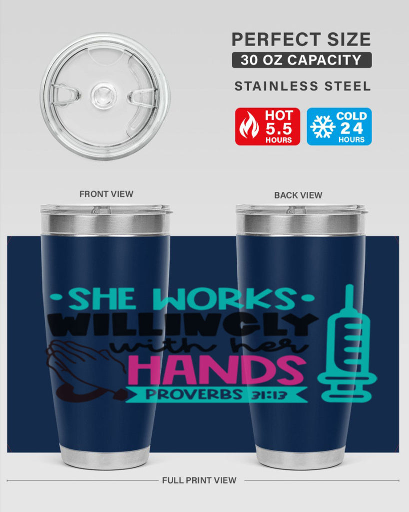 She Works Willingly With Her Hands Proverbs Style Style 41#- nurse- tumbler