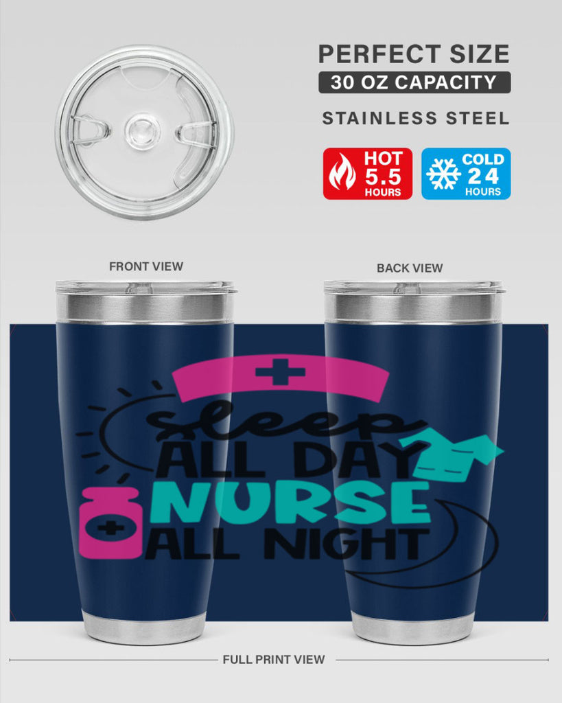 Sleep All Day Nurse All Night Style Style 36#- nurse- tumbler
