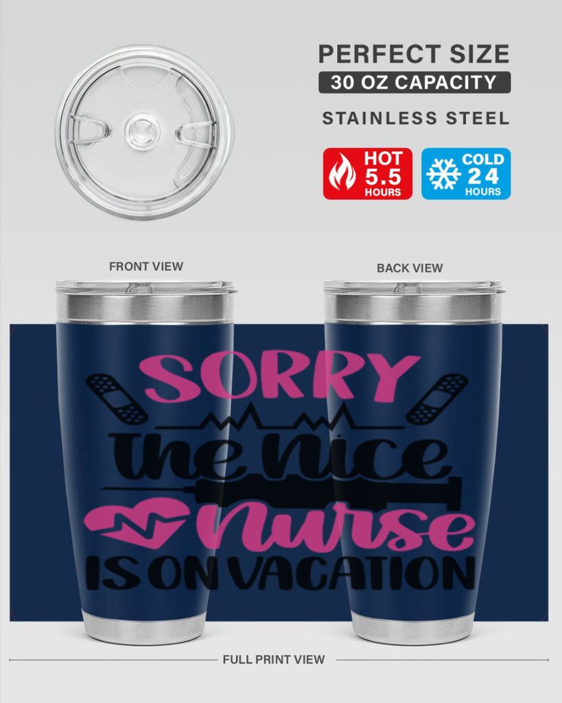 Sorry The Nice Nurse Style Style 28#- nurse- tumbler
