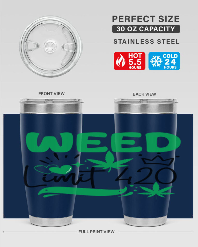Weed Limit 420 295#- marijuana- Tumbler