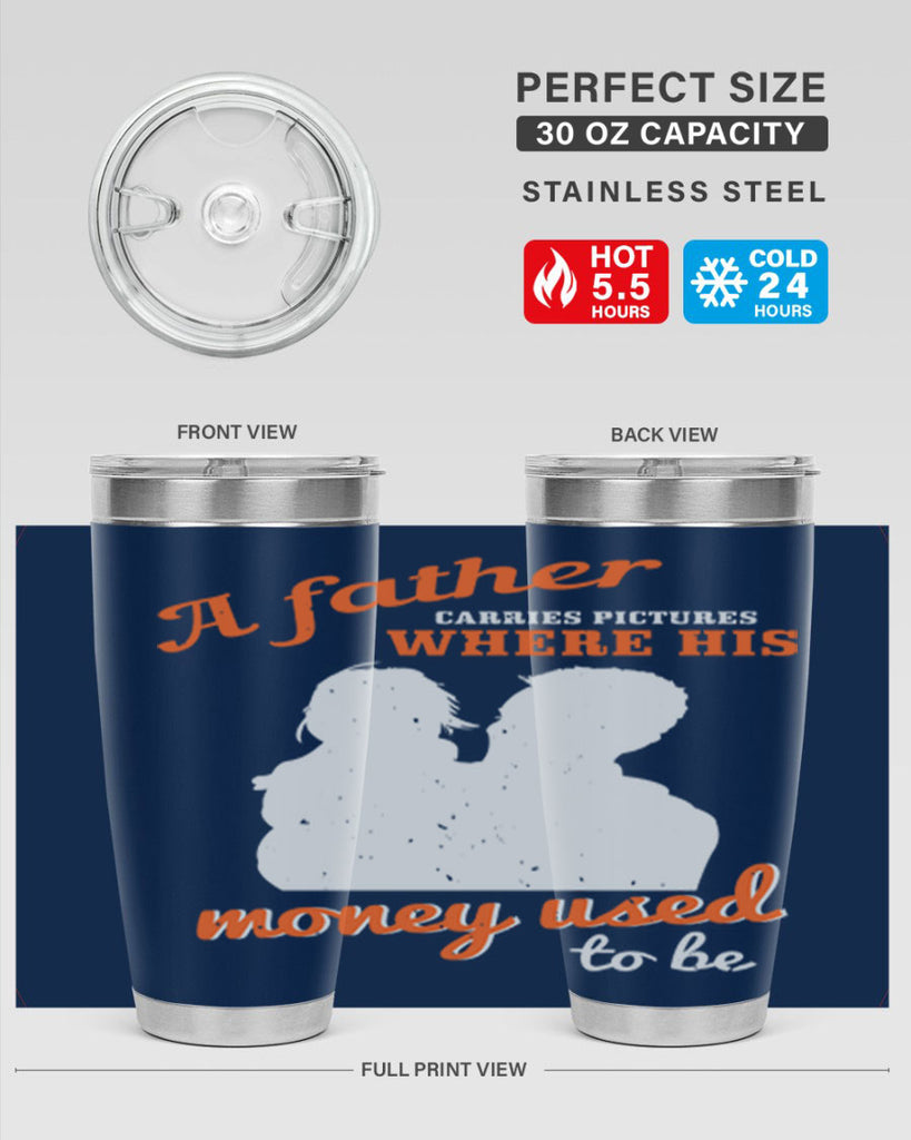 a father carries pictures 273#- fathers day- Tumbler