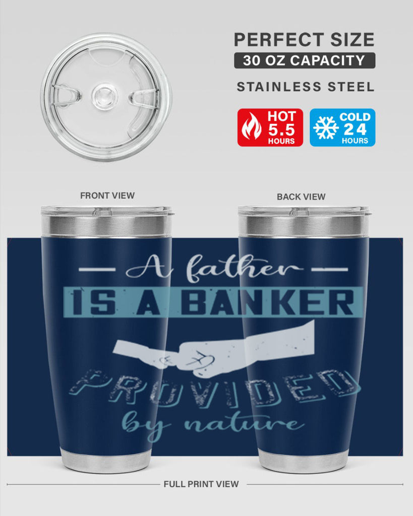 a father is a banker 168#- fathers day- Tumbler