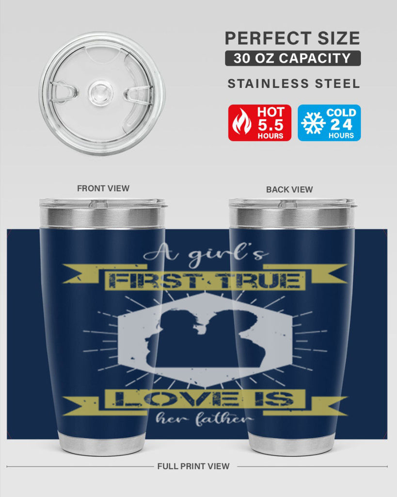 a girl’s first true love 119#- fathers day- Tumbler