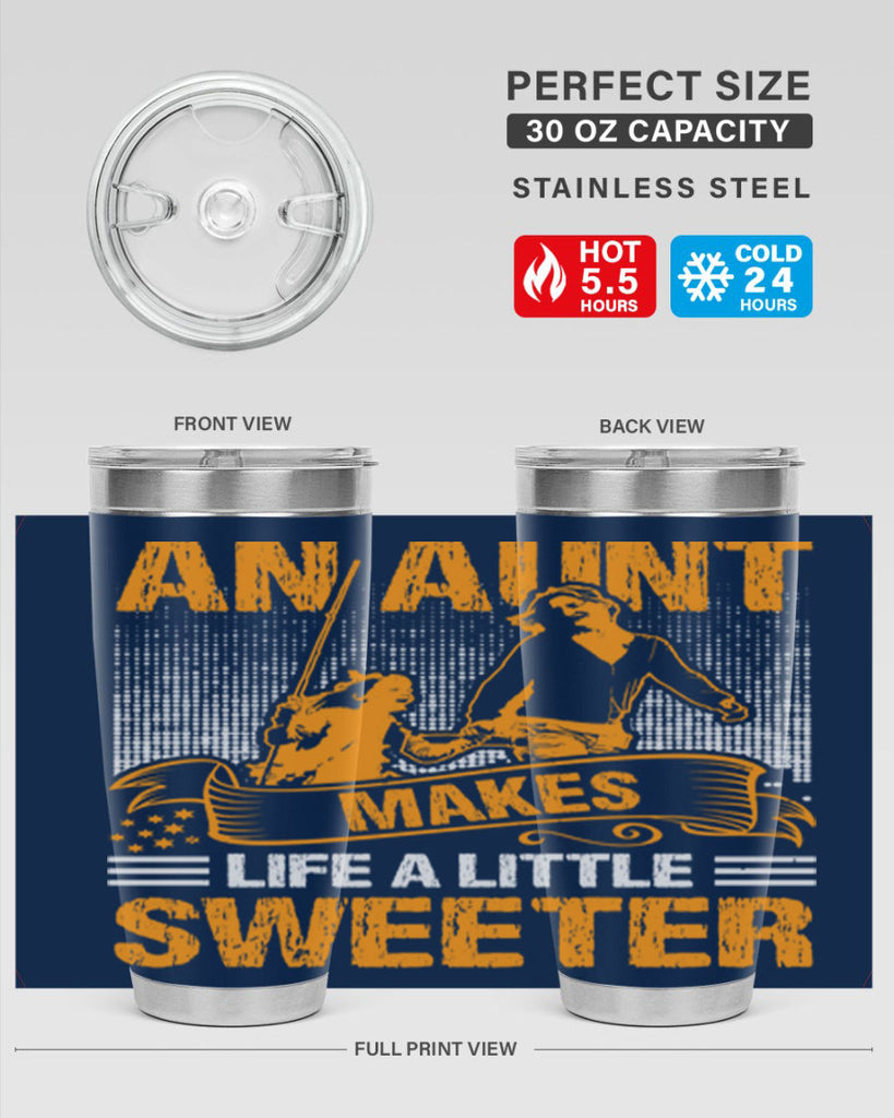 an aunt makes life a little sweeter 5#- mothers day- Tumbler