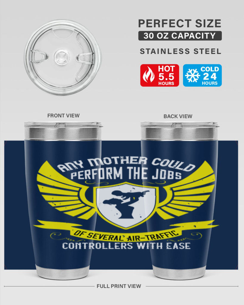 any mother could perform 88#- mothers day- Tumbler