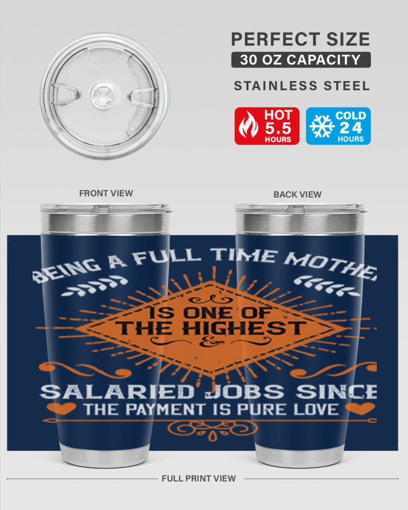 being a fulltime mother is 84#- mothers day- Tumbler
