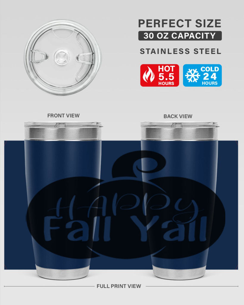 happy fall yall 235#- fall- Tumbler