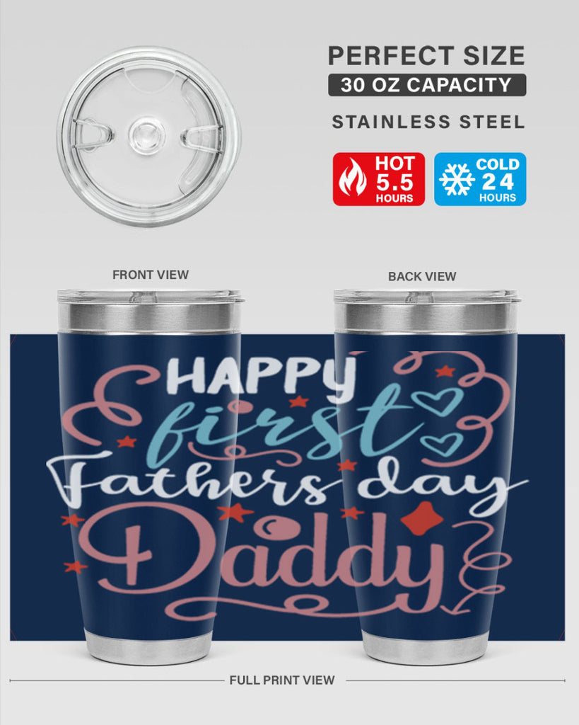 happy first fathers day daddy 90#- fathers day- Tumbler