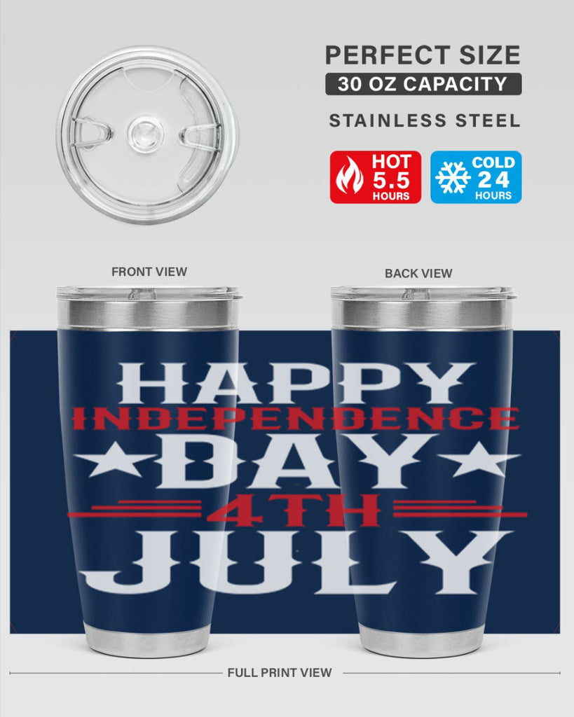 happy independence day th july Style 104#- Fourt Of July- Tumbler